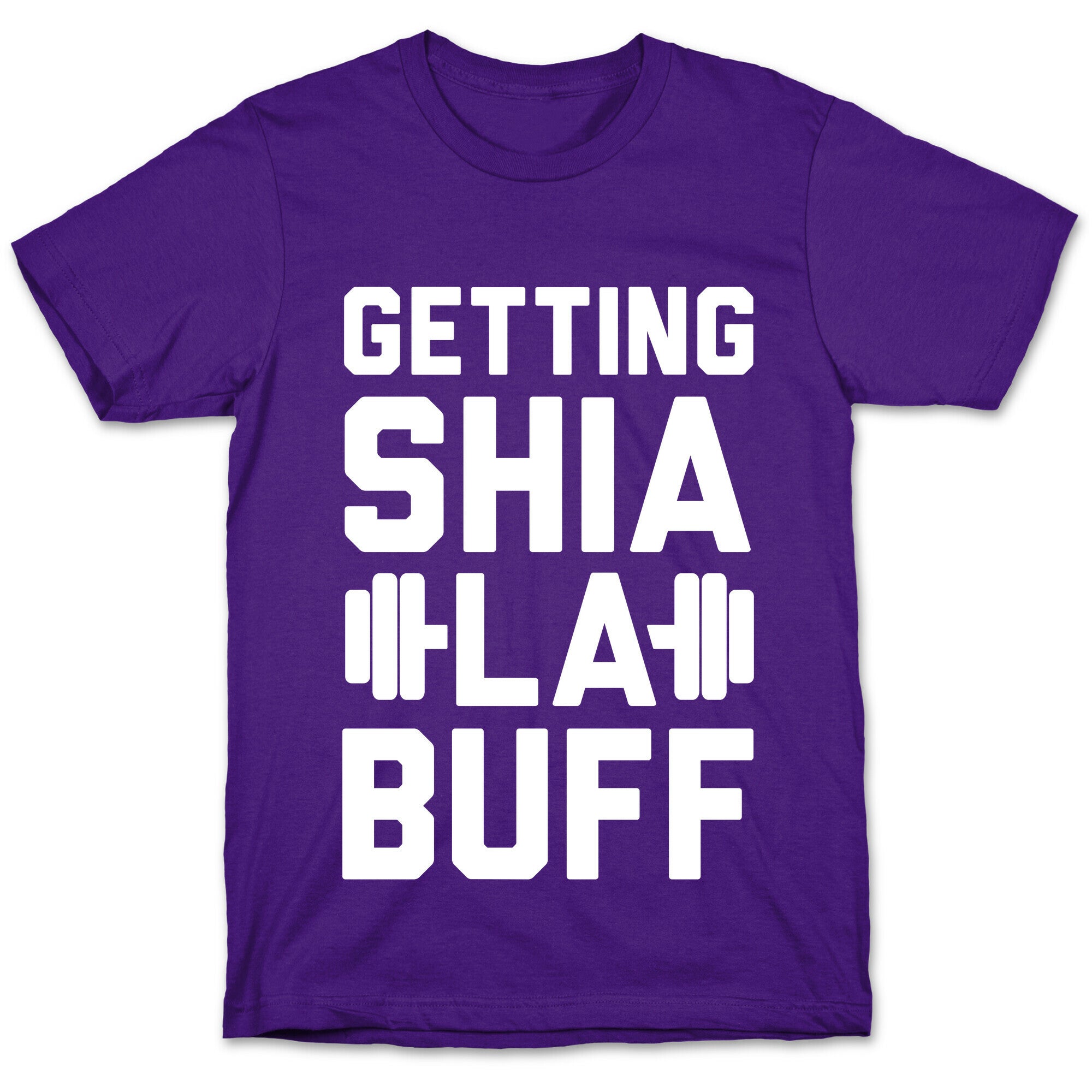 Getting Shia La Buff T-Shirt